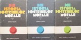 Din istoria doctrinelor morale (3 volume) - Ernest Stere (coperta putin uzata)