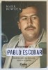 PE URMELE LUI PABLO ESCOBAR , UCIDEREA CELUI MAI PERICULOS BARON AL DROGURILOR de MARK BOWDEN , 2025 , *MICI DEFECTE