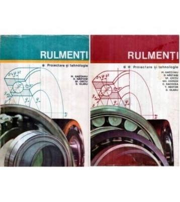 M. Gafitanu, D. Nastase, Sp. Cretu, D. Olaru - Rulmenti - Proiectare foto