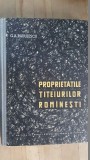 Proprietatile titeiurilor romanesti- G.A.Radulescu