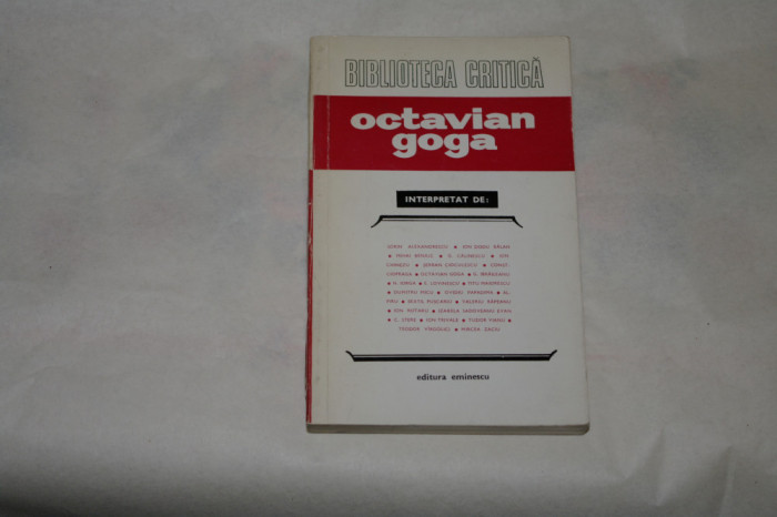 Octavian Goga interpretat de ....