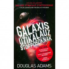 Galaxis Útikalauz stopposoknak - A világ leghosszabb trilógiája öt részben - Douglas Adams