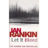 Let It Bleed (A Rebus Novel)