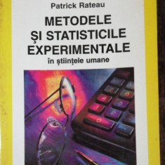 METODELE SI STATISTICILE EXPERIMENTALE IN STIINTELE UMANE - PATRICK RATEAU