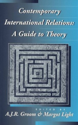 Contemporary International Relations / A Guide to Theory foto