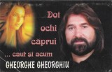 Gheorghe Gheorghiu - Doi Ochi Căprui ...Caut Și Acum, Caseta audio