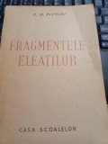 D. M. Pippidi - Fragmentele eleaților - Xenofanes, Parmenides, Zenon, Melissos