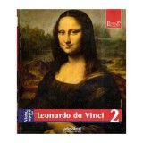 Enrica Crispino - Viata si opera lui Leonardo Da Vinci. Nr.2 - 114867