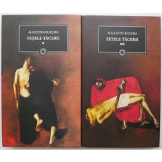 Fetele tacerii (2 volume) &ndash; Augustin Buzura
