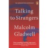 Talking to Strangers - Malcolm Gladwell