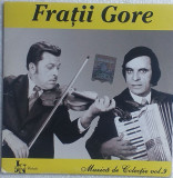 CD Fratii Gore, Lautareasca