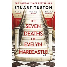 The Seven Deaths of Evelyn Hardcastle - Stuart Turton foto