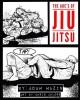 The ABC&#039;s of Jiu-Jitsu