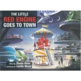 The Little Red Engine Goes to Town