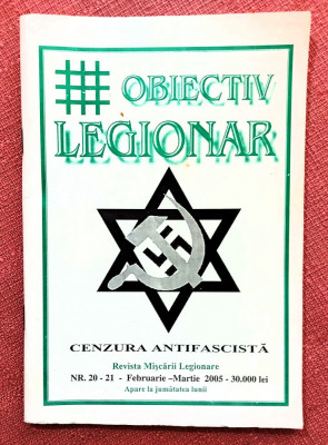 Revista Obiectiv Legionar Nr. 20-21 Februarie-Martie 2005- Cenzura antifascista foto
