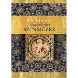 &Ouml;sszegyűjt&ouml;tt sz&iacute;nművek I-III. - S&iacute;k S&aacute;ndor