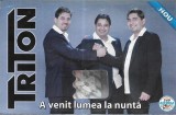 Triton - A Venit Lumea La Nuntă | Caseta audio | Oltenia Star Music Production