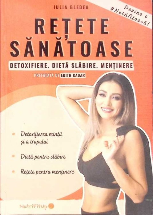 RETETE SANATOASE-IULIA BLEDEA-274748