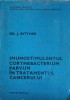 Imunostimulentul C. Parvum in Tratamentul Cancerului - Dr. J. Bittner, 1984, Editura Medicala, Carte Medicina, Romana