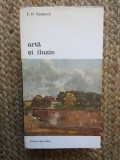 E.H. Gombrich: Arta si iluzie - Istoria Artei, 534 pagini
