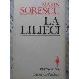 LA LILIECI, CARTEA A IV-A-MARIN SORESCU-222713