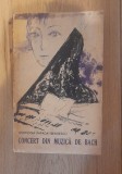 Concert din muzica de Bach &ndash; Hortensia Papadat-Bengescu