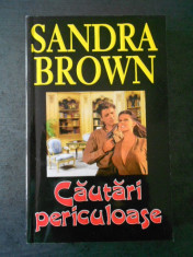 SANDRA BROWN - CAUTARI PERICULOASE foto