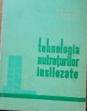 TEHNOLOGIA NUTREȚURILOR INSILOZATE - GH. BAIA (1963 )