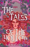 The Tales of The Hollow: Prequel Novellas