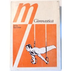 GIMNASTICA de NICOLAE GH. BAIASU ... NICOLAE VIERU , 1985