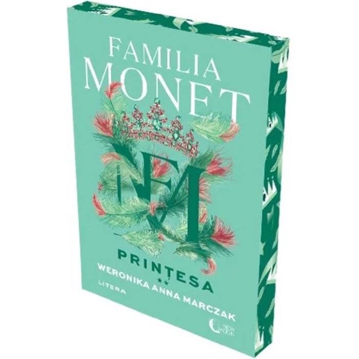 Familia Monet. Printesa. Partea 2 - Weronika Anna Marczak