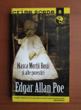 Edgar Allan Poe - Masca mortii rosii si alte povestiri (Colecția Crime Scene)