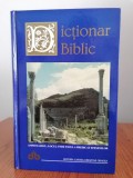 J. D. Douglas / N. Hillyer, Dicționar biblic, ediția a IV-a revizuită, 2008