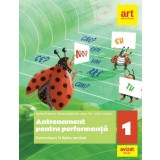 Comunicare in limba romana - Clasa 1 - Antrenament pentru performanta