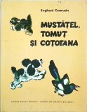 Evgheni Cearusin - Mustatel, Tomut si Cotofana
