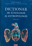Cumpara ieftin Dictionar de etnologie si antropologie - 1999 - Michel Izard (XB191)