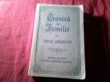 B1s/3. PETRU DUMITRIU - CRONICA DE FAMILIE -Prima Ed. 1955 ilustratii W. Siegfried,445pag