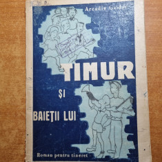 carte pentru copii - timur si baietii lui - din anul 1946