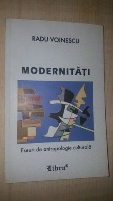 Modernitati- Radu Voinescu foto