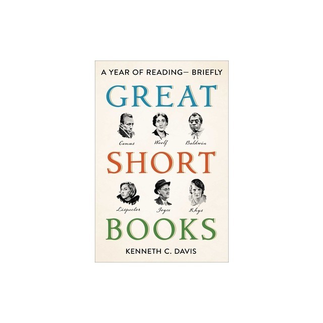 Great Short Books: A Year of Reading--Briefly