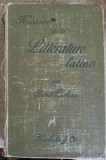 Histoire Litterature Latine - Rene Pichon, 1898, Hachette, Romana, 986 pagini, Carte Veche