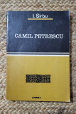 I. Sirbu &ndash; Camil Petrescu