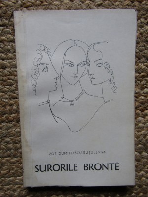 Surorile Bronte - Zoe Dumitrescu Busulenga foto