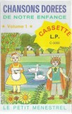 Various - Oh ! Les Jolies Rondes Et Chansons, Caseta audio