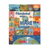 Pamantul este mare. Comparatii uimitoare - Steve Tomecek - Editura Niculescu
