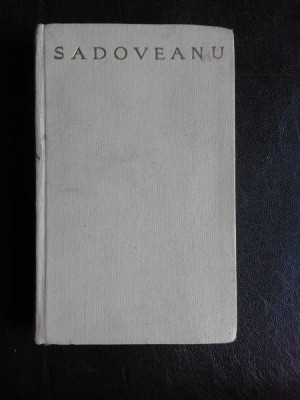 Romane si povestiri istorice - M. Sadoveanu vol.II foto