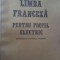 Limba franceza pentru profil electric- C.Paun, Al.Onete