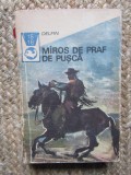 Horia Matei ( antol. ) - Miros de praf de pușcă ( texte din literatura western )