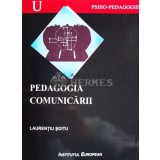 Pedagogia comunicarii - 2001 - Laurentiu Soitu ($N18)