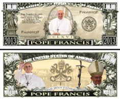 !!! SUA = FANTASY NOTE = PAPA FRANCISC - 2013 - UNC